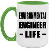 Environmental Engineer Life - 15oz Accent Mug Green