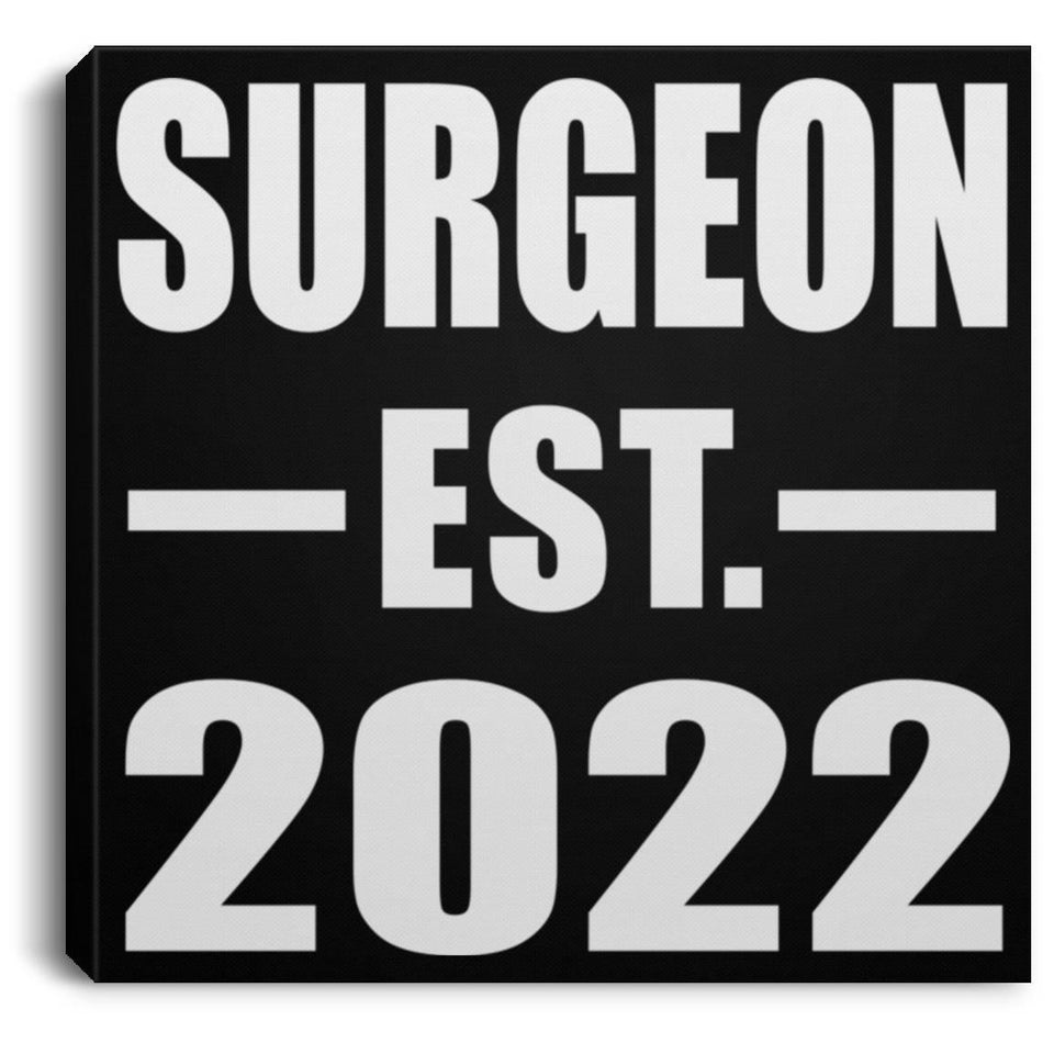 Surgeon Established EST. 2022 - Canvas Square