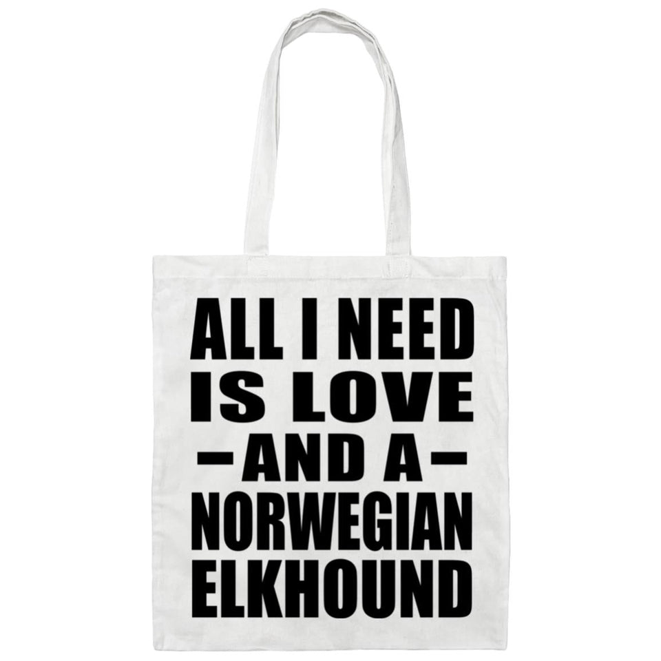 All I Need Is Love And A Norwegian Elkhound - Tote Bag White