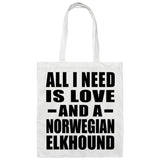 All I Need Is Love And A Norwegian Elkhound - Tote Bag White