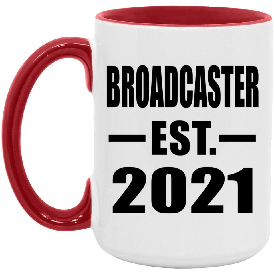 Broadcaster Established EST. 2021 - 15oz Accent Mug Red