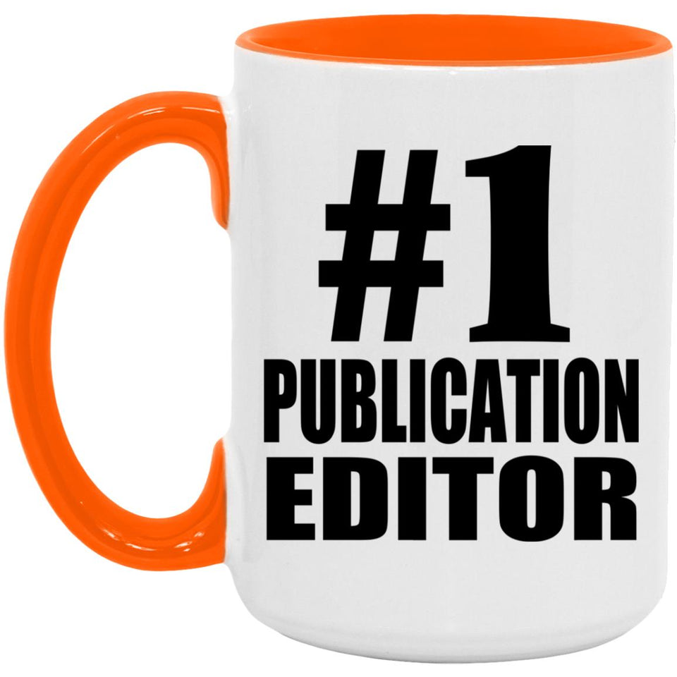 Number One #1 Publication Editor - 15oz Accent Mug Orange