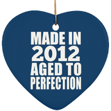 12th Birthday Made In 2012 Aged to Perfection - Heart Ornament