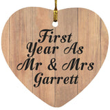 First Year As Mr & Mrs Garrett - Heart Ornament C