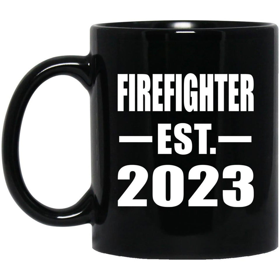 Firefighter Established EST. 2023 - 11oz Coffee Mug Black