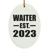 Waiter Established EST. 2023 - Oval Ornament