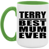 Terry Best Mum Ever - 15oz Accent Mug Green