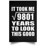 99th Birthday Took Square Root of 9801 Years To Look Good - Poster Portrait