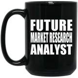 Future Market Research Analyst - 15oz Coffee Mug Black