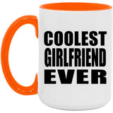 Coolest Girlfriend Ever - 15oz Accent Mug Orange