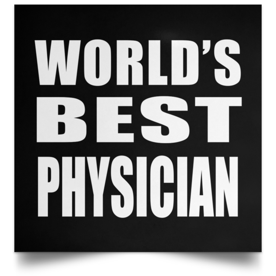 World's Best Physician - Poster Square