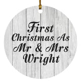 First Christmas As Mr & Mrs Wright - Circle Ornament F