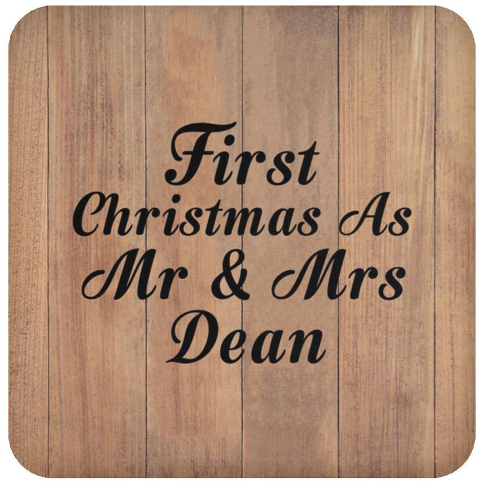 First Christmas As Mr & Mrs Dean - Drink Coaster C