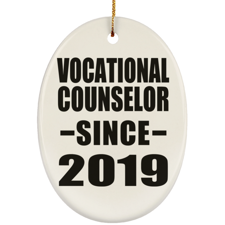 Vocational Counselor Since 2019 - Oval Ornament