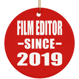 Film Editor Since 2019 - Circle Ornament