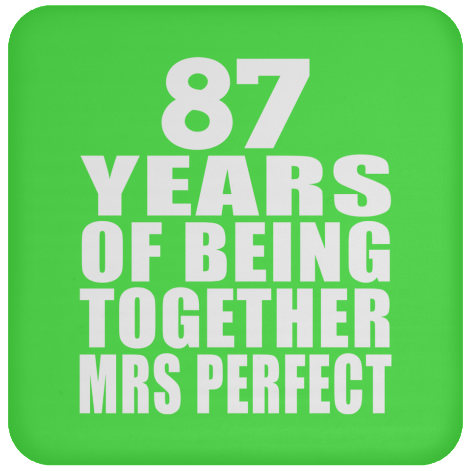 87th Anniversary 87 Years Of Being Mrs Perfect - Drink Coaster
