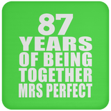 87th Anniversary 87 Years Of Being Mrs Perfect - Drink Coaster