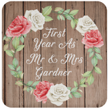 First Year As Mr & Mrs Gardner - Drink Coaster B