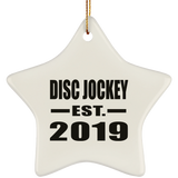 Disc Jockey Established EST. 2019 - Star Ornament