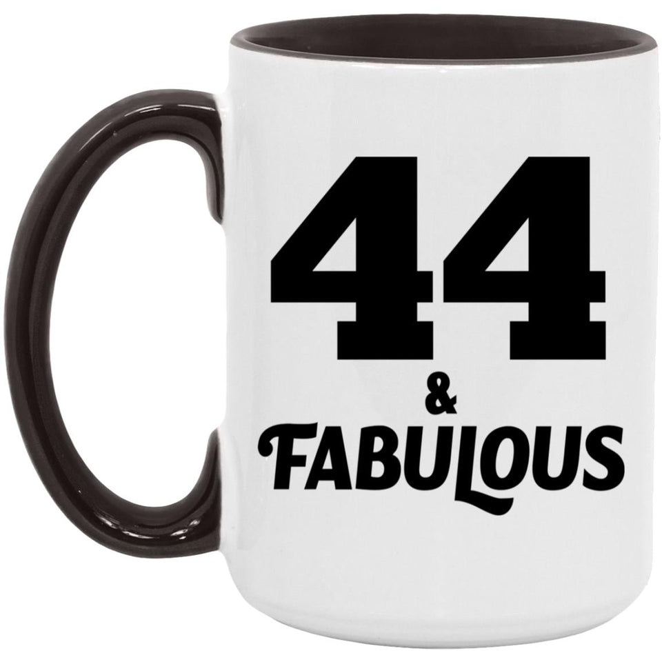 44th Birthday 44 & Fabulous - 15oz Accent Mug Black