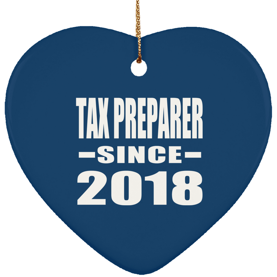 Tax Preparer Since 2018 - Heart Ornament