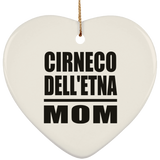 Cirneco Dell'etna Mom - Heart Ornament