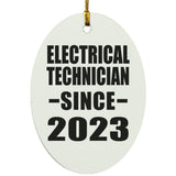 Electrical Technician Since 2023 - Oval Ornament