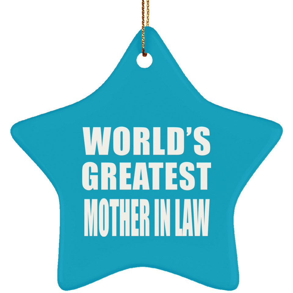 World's Greatest Mother In Law - Star Ornament