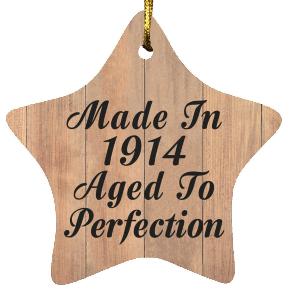 110th Birthday Made In 1914 Aged To Perfection - Star Ornament C