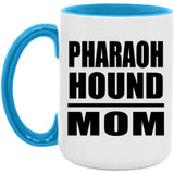 Pharaoh Hound Mom - 15oz Accent Mug Blue