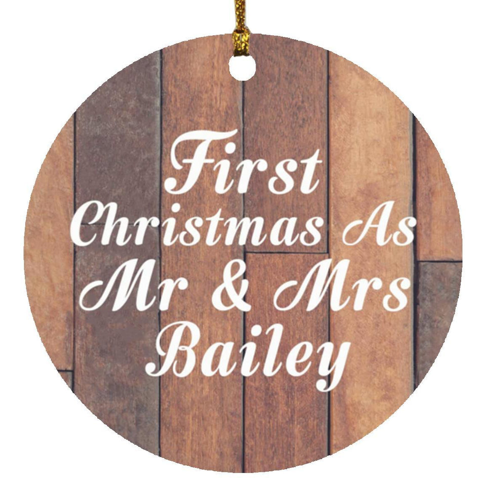 First Christmas As Mr & Mrs Bailey - Circle Ornament E