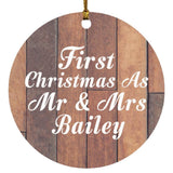 First Christmas As Mr & Mrs Bailey - Circle Ornament E