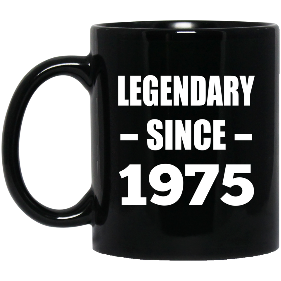 49th Birthday Legendary Since 1975 - 11oz Coffee Mug Black