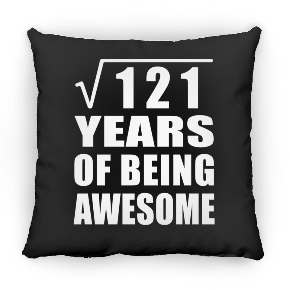 11th Birthday Square Root of 121 Years of Being Awesome - Throw Pillow Black