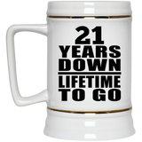 21st Anniversary 21 Years Down Lifetime To Go - Beer Stein