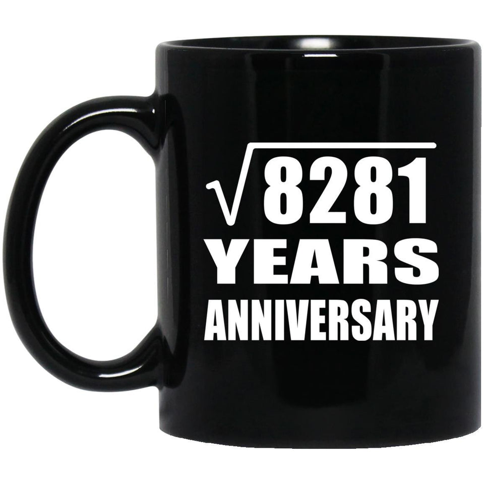 91st Anniversary Square Root of 8281 Years Anniversary - 11oz Coffee Mug Black