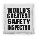 World's Greatest Safety Inspector - Throw Pillow
