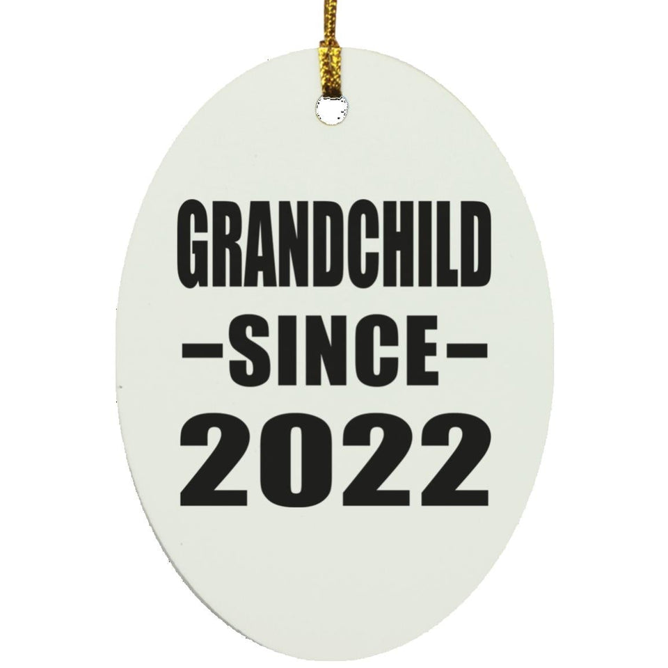 Grandchild Since 2022 - Oval Ornament