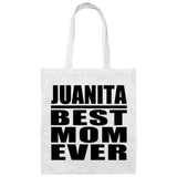 Juanita Best Mom Ever - Tote Bag White