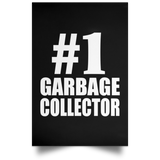 Number One #1 Garbage Collector - Poster Portrait
