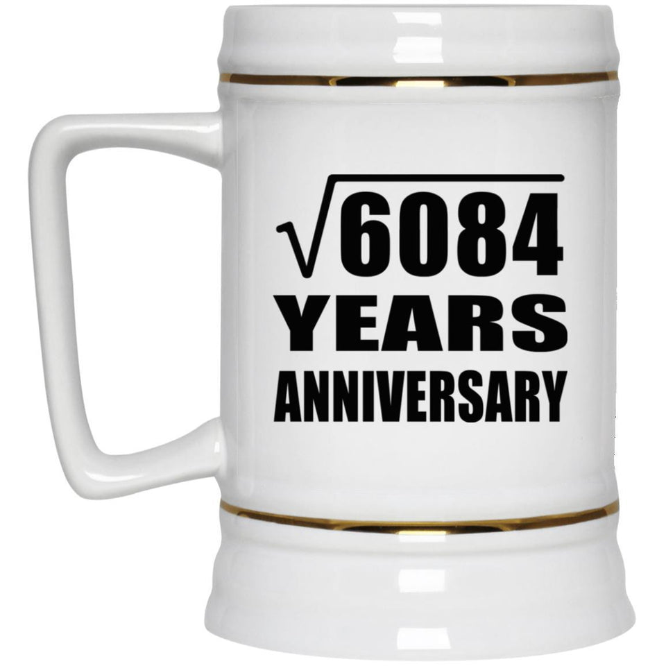 78th Anniversary Square Root of 6084 Years Anniversary - Beer Stein