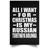 All I Want For Christmas Is My Russian Tsvetnaya Bolonka - Poster Portrait