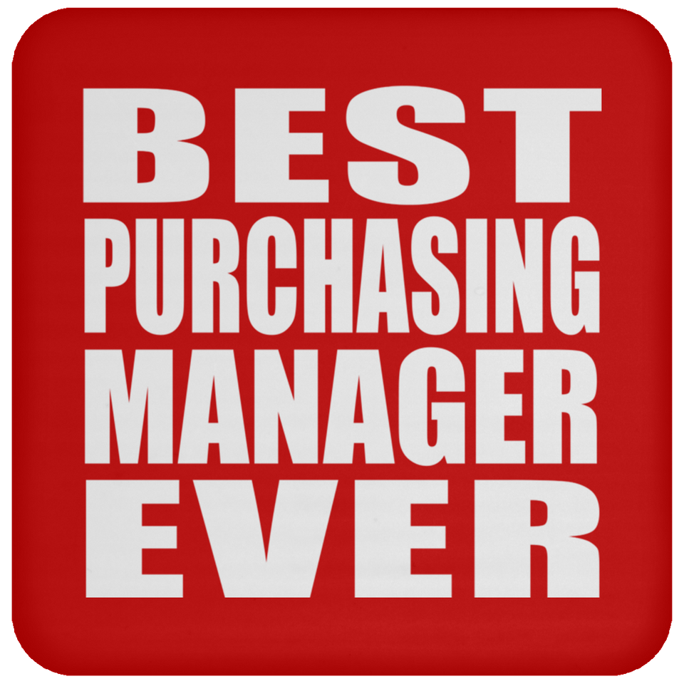 Best Purchasing Manager Ever - Drink Coaster