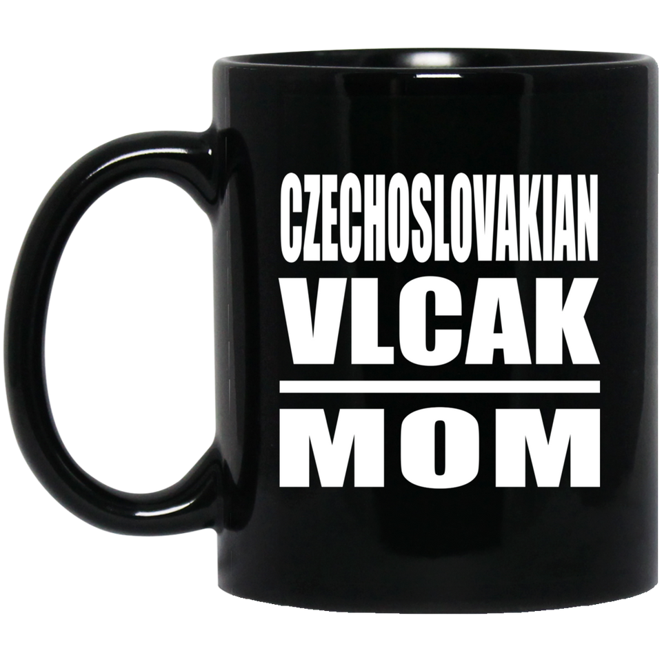 Czechoslovakian Vlcak Mom - 11oz Coffee Mug Black
