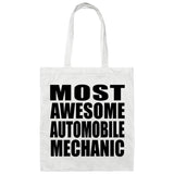 Most Awesome Automobile Mechanic - Tote Bag White