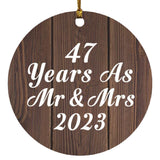 47th Anniversary 47 Years As Mr & Mrs 2023 - Circle Ornament D