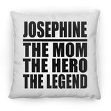 Josephine The Mom The Hero The Legend - Throw Pillow