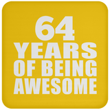 64th Birthday 64 Years Of Being Awesome - Drink Coaster