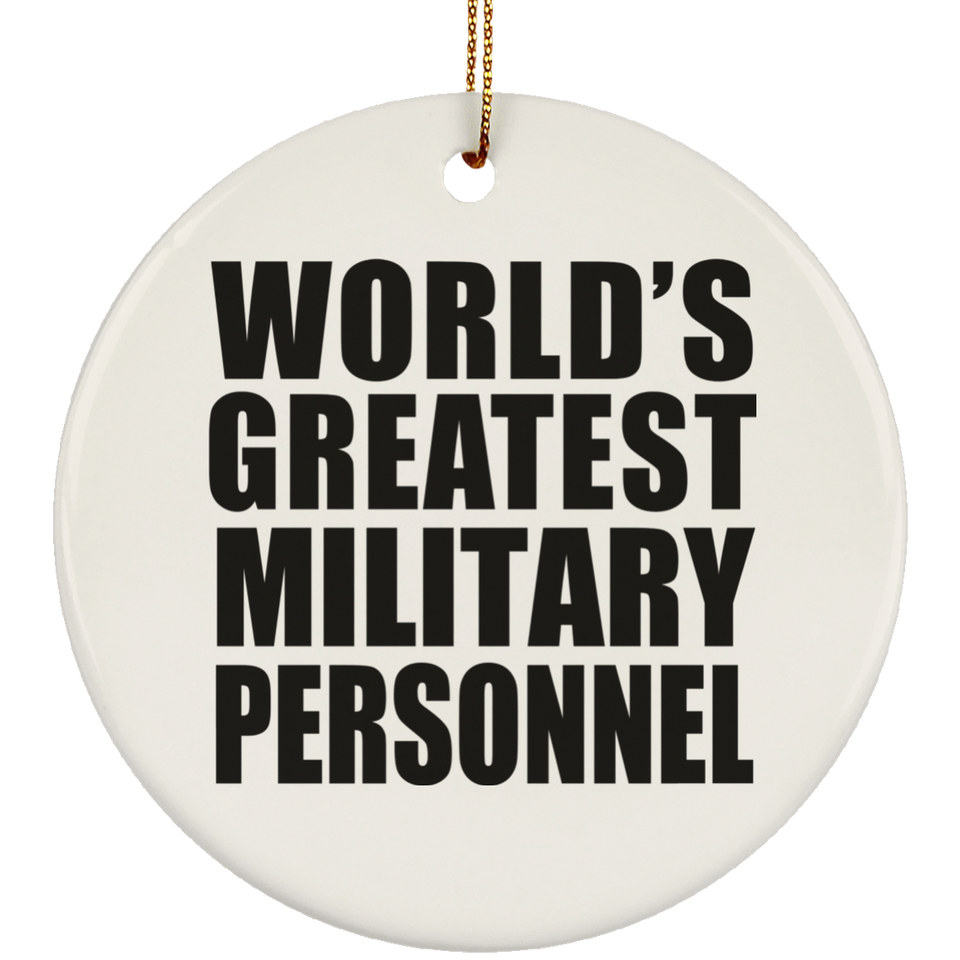 World's Greatest Military Personnel - Circle Ornament