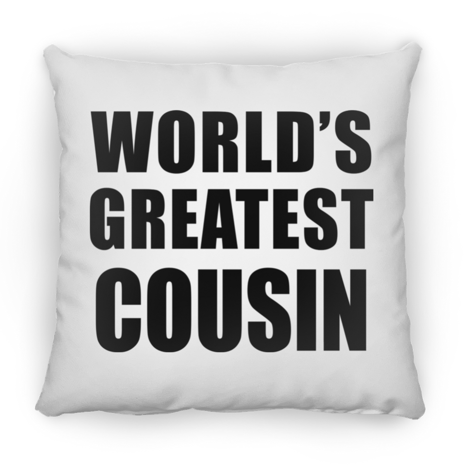 World's Greatest Cousin - Throw Pillow